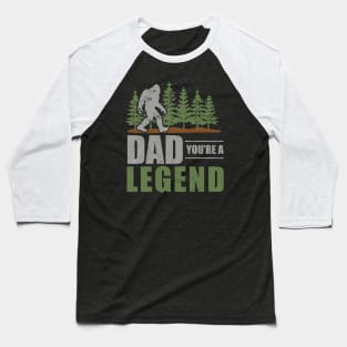 Dad You Are Legend Baseball T-Shirt